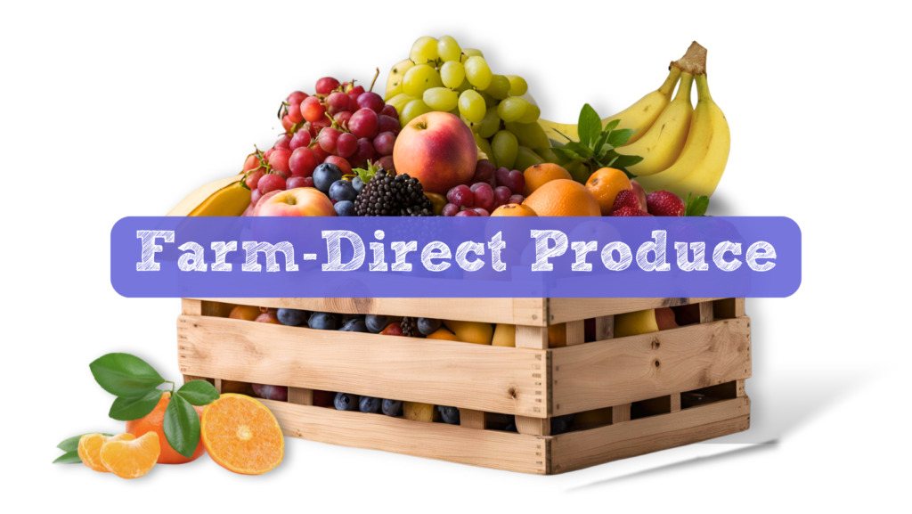 Farm-Direct Produce